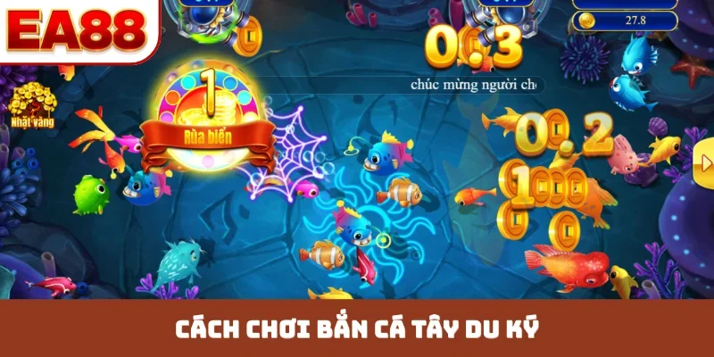 bắn cá tây du ký