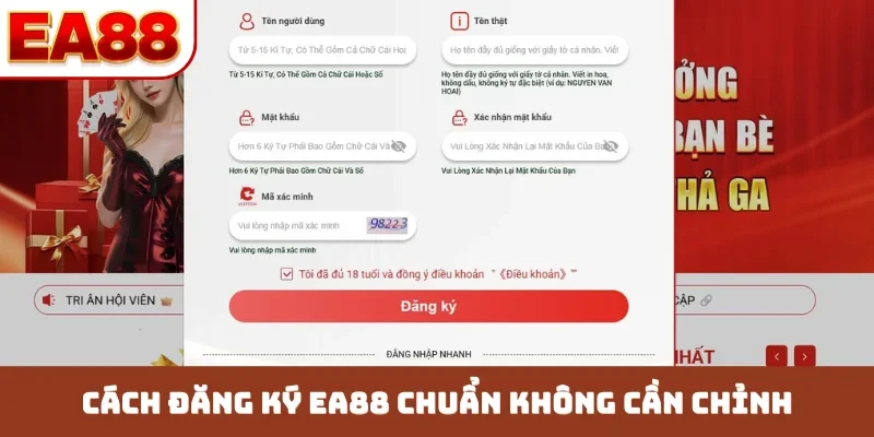 Cách đăng ký EA88 chuẩn không cần chỉnh
